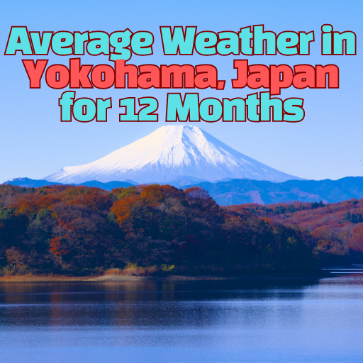 Average Weather in Yokohama, Japan